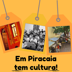 Em Piracaia tem Cultura!