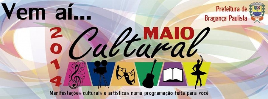 Maio Cultural Bragança Paulista