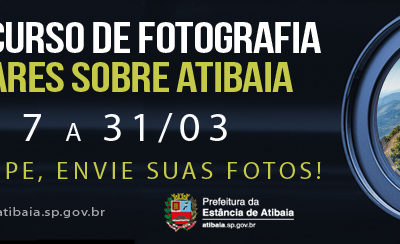 Olhares Sobre Atibaia – Concurso de Fotografia