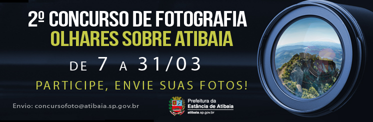 Olhares Sobre Atibaia – Concurso de Fotografia